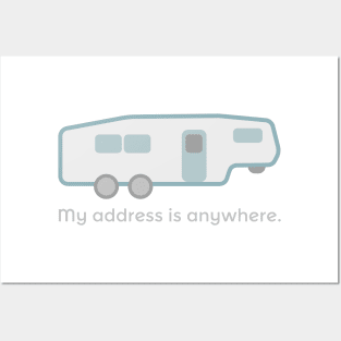 5th Wheel: My Address is Anywhere Posters and Art